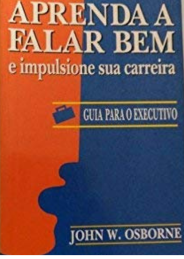 Aprenda a Falar Bem e Impulsione Sua Carreira