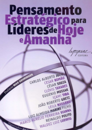 Pensamento estratégico para líderes de hoje e amanhã