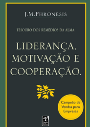 Liderança, motivação e cooperação