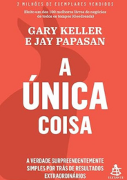 A única coisa