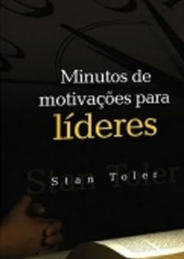 Minutos de motivações para líderes