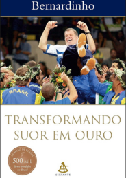 Transformando suor em ouro