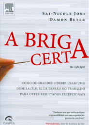 A briga certa