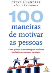 100 maneiras de motivar as pessoas