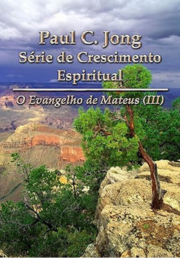 O evangelho de Mateus III