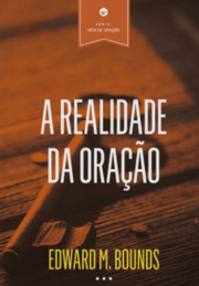 A realidade da oração