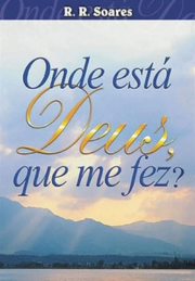 Onde está Deus que me fez?
